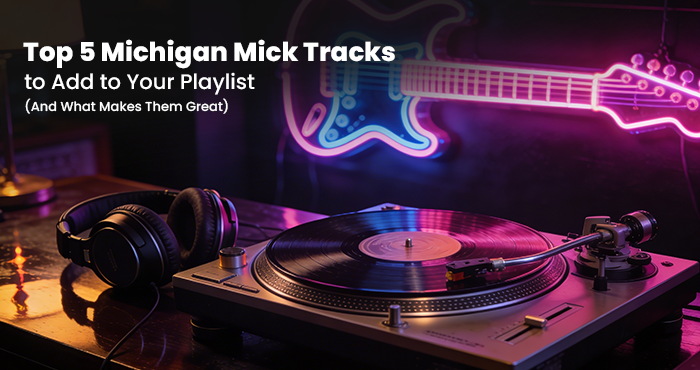 Top 5 Michigan Mick tracks playlist featuring blues-rock guitar performance and music energy