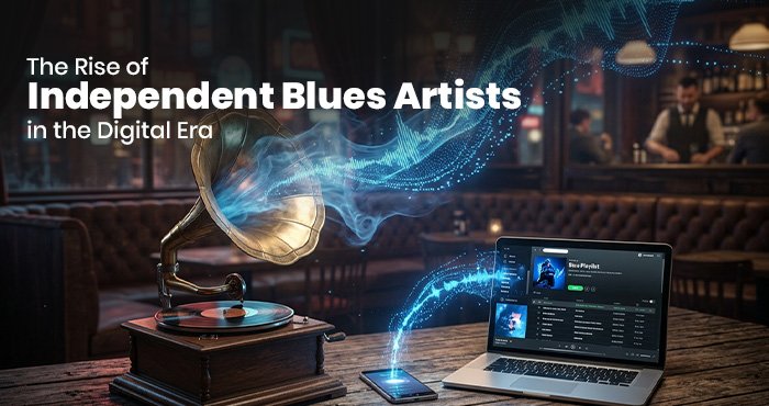 Independent Blues Artists in the Digital Era performing live blues music